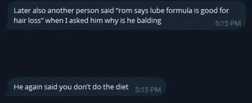 Chat screenshot saying another person mocked Rom about lube formula and hair loss, followed by a message saying he again said you do not do the diet.
